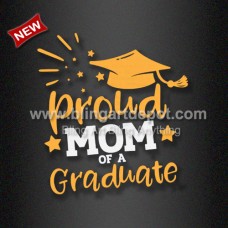 Wholesale Transfer Proud Mom of a Graduate DTF Vinyl Transfer for Graduation Shirts